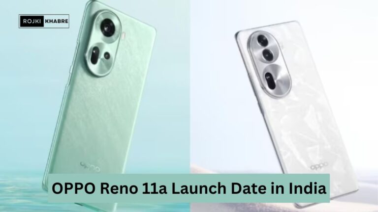 OPPO Reno 11a Launch Date in India