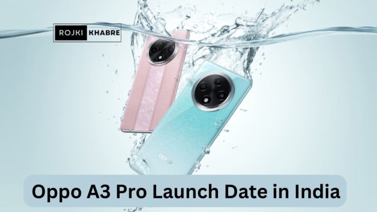 Oppo A3 Pro Launch Date in India